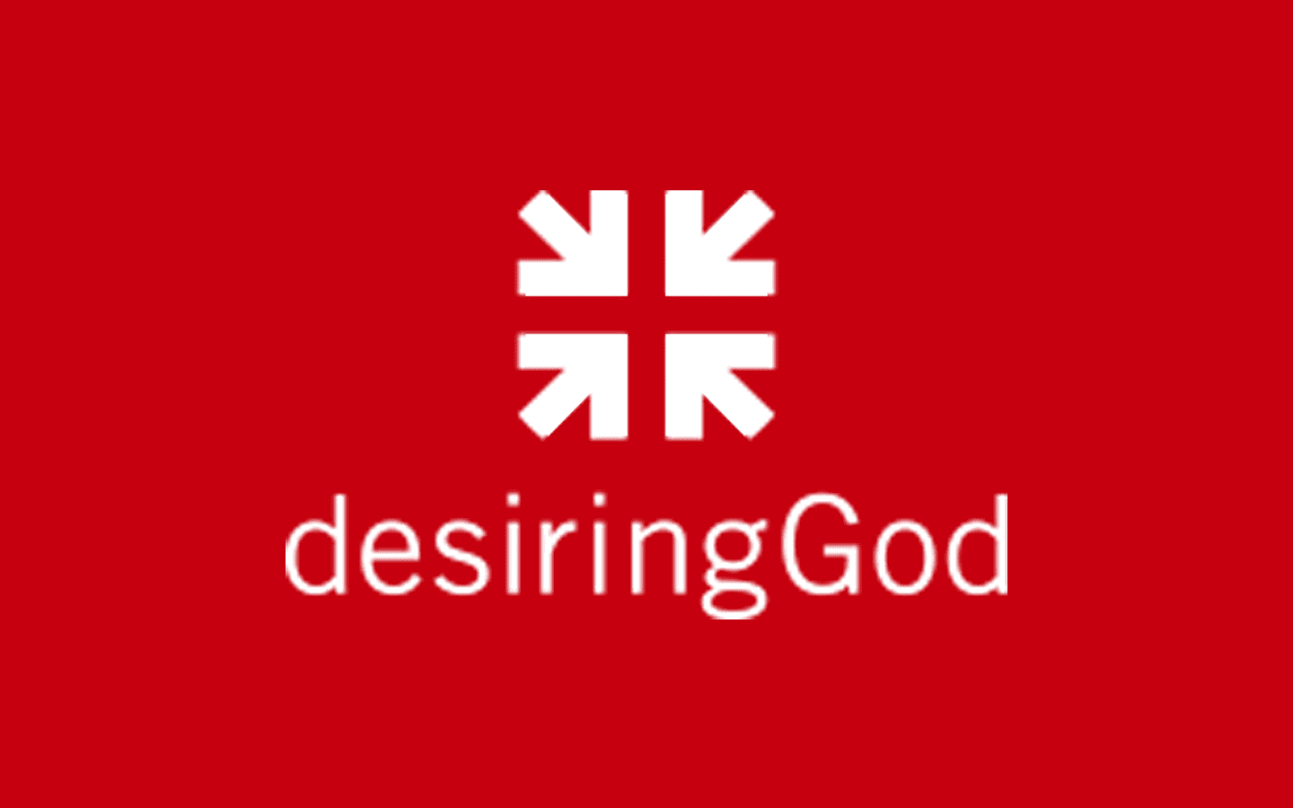 Desiring God